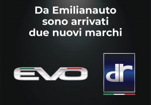Dr – Evo: i marchi con il miglior rapporto qualità/prezzo presenti sul mercato entrano tra i Brand del Gruppo EmilianAuto.